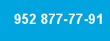 952 877-77-91 952 877-77-91